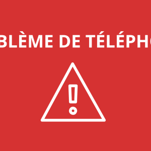 Dysfonctionnement de la ligne téléphonique